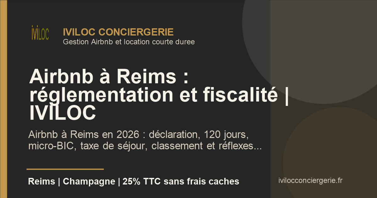 Airbnb à Reims - réglementation et fiscalité